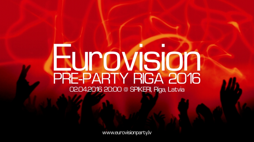 Eurovision PreParty Riga 2016 to take place today!