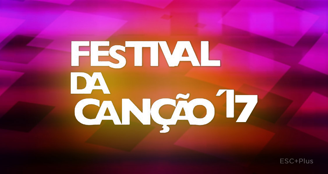 Portugal: RTP announces first singers for Festival da Canção 2017