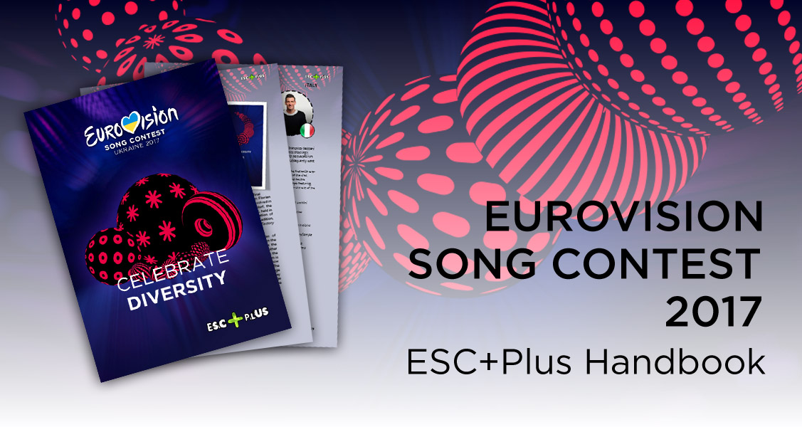 EXCLUSIVE: Download the 2017 ESC+Plus Eurovision handbook!