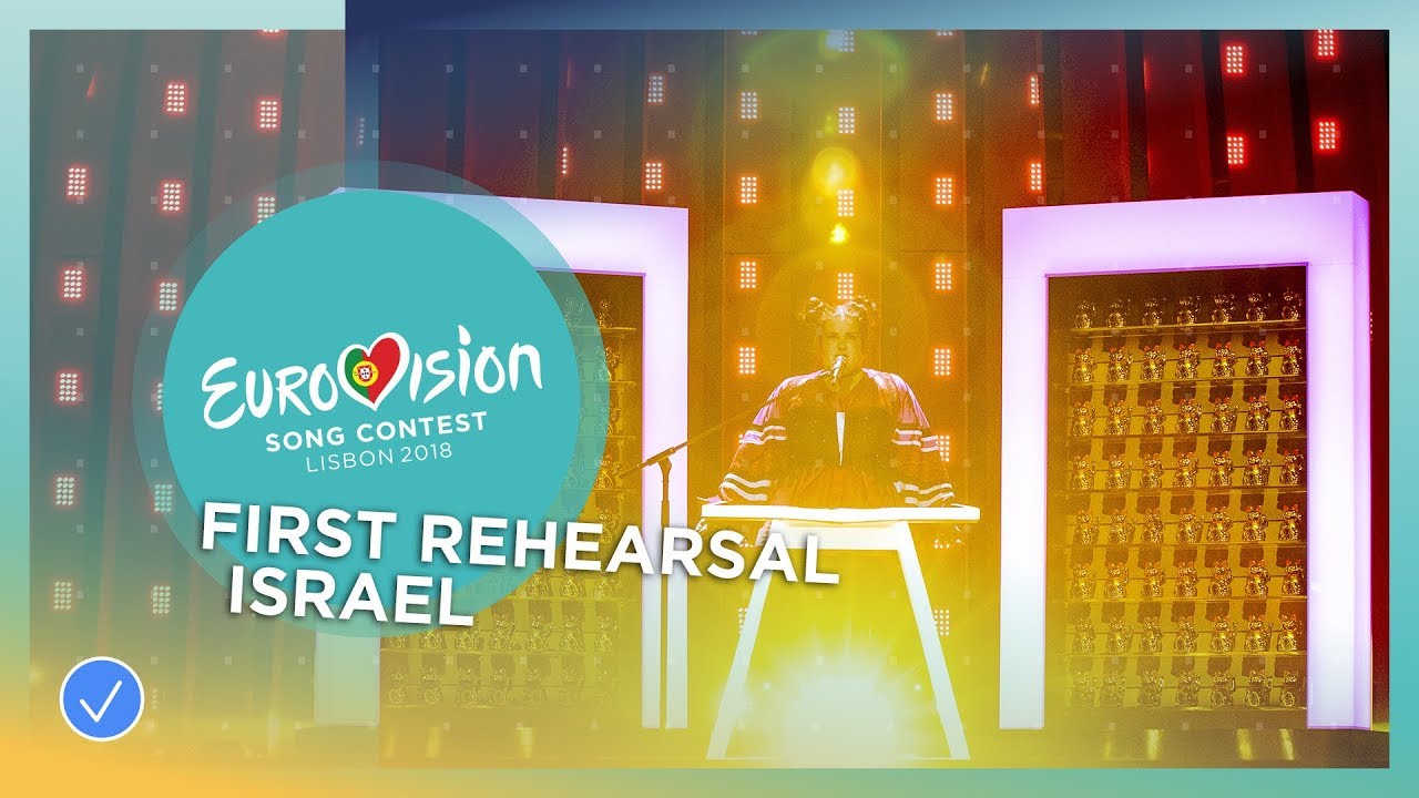 First Rehearsal: Netta – Toy (Israel)