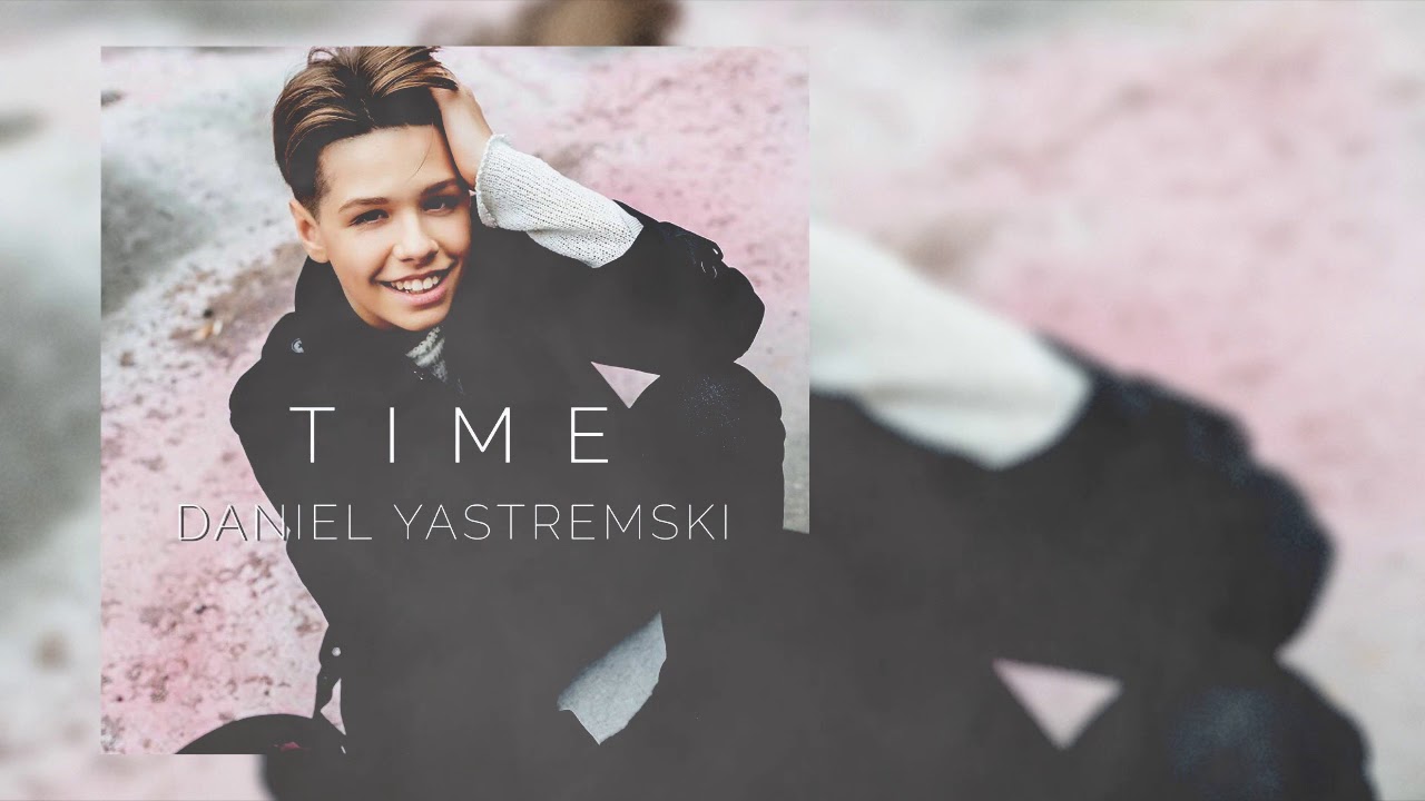 Final Version: Daniel Yastremski – TIME (Belarus at Junior Eurovision 2018)