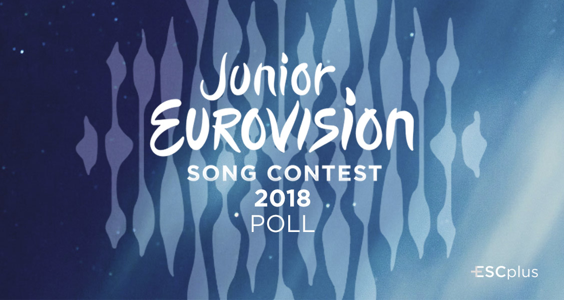 Poll: Who should win Junior Eurovision 2018? – Vote and make your top 20!