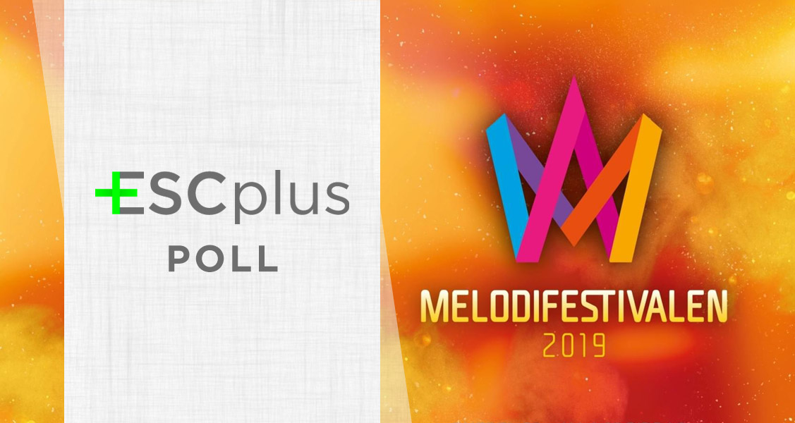 Poll: Semi-Final 4 of Sweden’s Melodifestivalen 2019