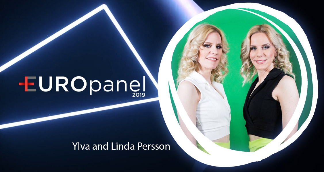 EUROpanel 2019: Voting next are Ylva & Linda Persson from Sweden