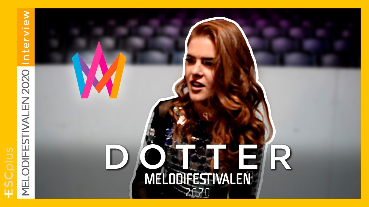 Interview with Dotter (Melodifestivalen 2020 Final) | Eurovision 2020 Sweden