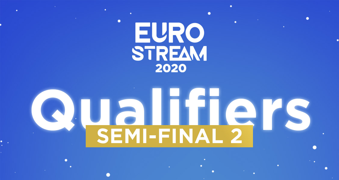 #Eurostream2020: Last 10 qualifiers announced