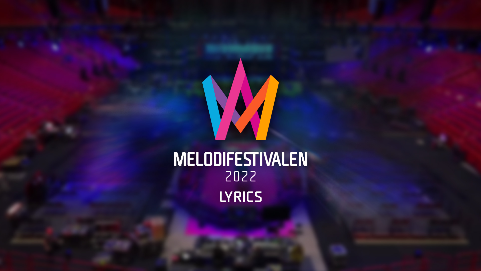 Sweden: Lyrics of Melodifestivalen 2022 heat 4 announced