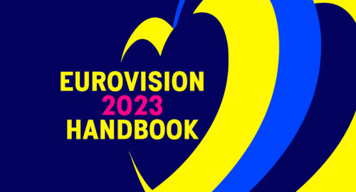 EXCLUSIVE: Download the Eurovision Song Contest 2023 handbook!