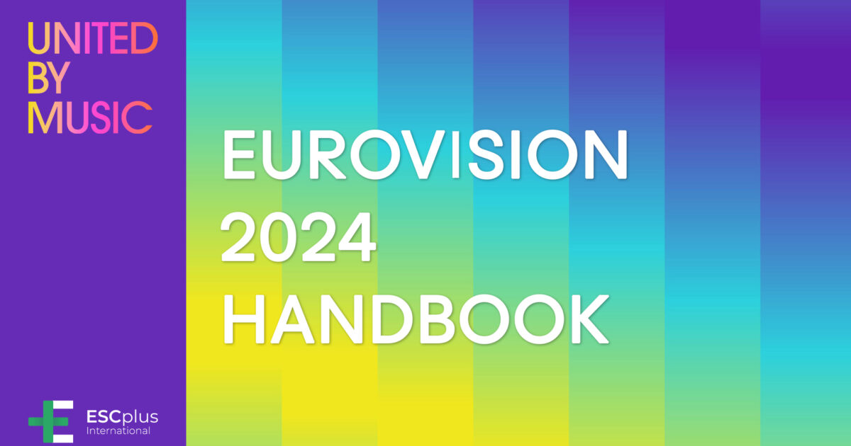 EXCLUSIVE: Download the Eurovision Song Contest 2024 handbook!